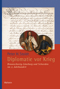 Stoldt, Diplomatie vor Krieg